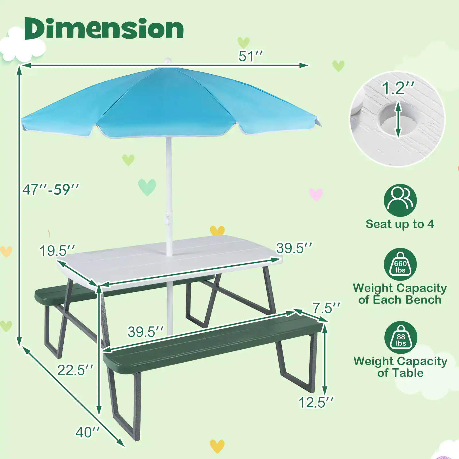 Dimension  
51" x 47"-59"  
1.2"  
Seat up to 4  
19.5" x 39.5" x 660 lbs  
Weight Capacity of Each Bench: 88 lbs  
Weight Capacity of Table: 88 lbs