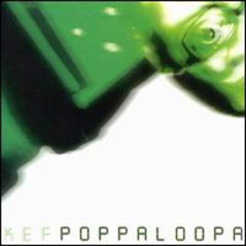 Kef - Poppaloopa   - COMPACT DISCS [CD]