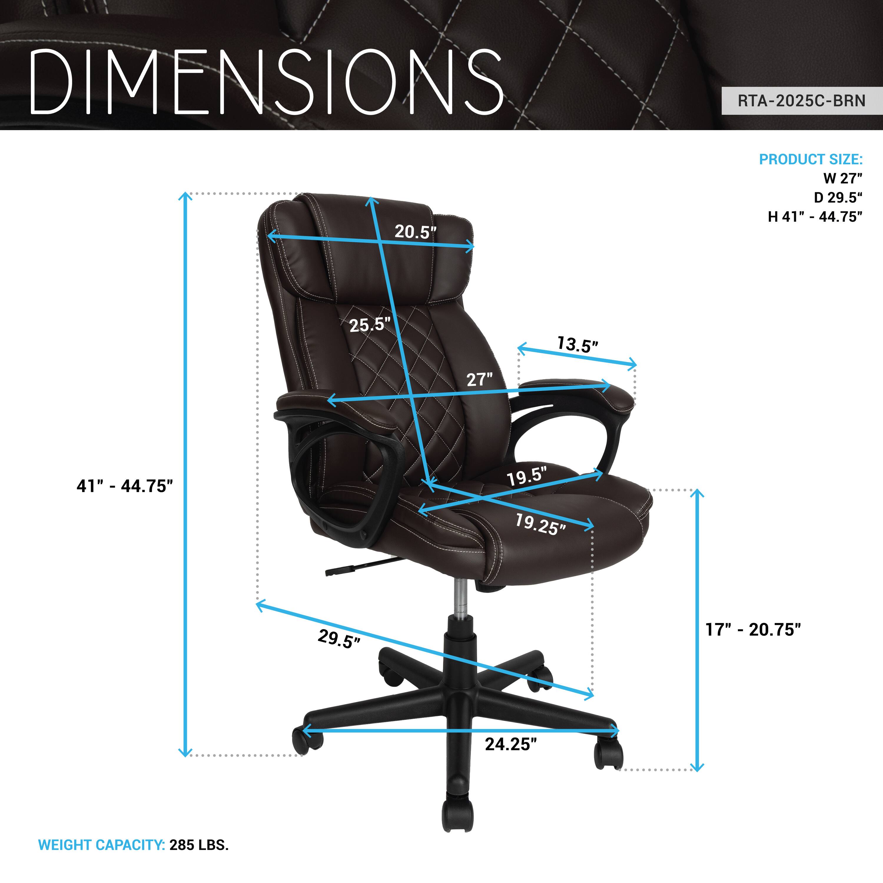 DIMENSIONS  
RTA-2025C-BRN  

PRODUCT SIZE:  
W 27"  
D 29.5"  
H 41" - 44.75"  

WEIGHT CAPACITY: 285 LBS.