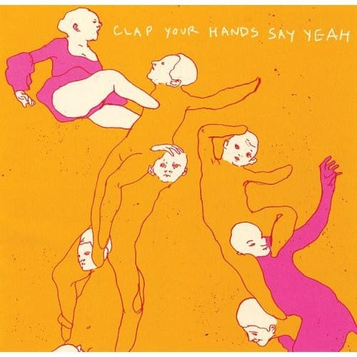 Clap Your Hands Say Yeah - Clap Your Hands Say Yeah  - COMPACT DISCS