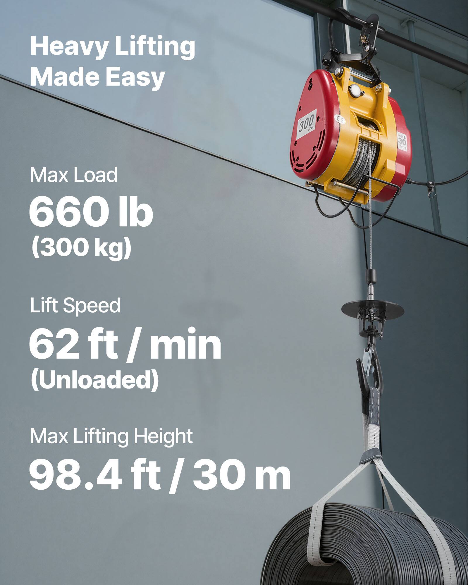 Heavy Lifting Made Easy

Max Load 660 lb (300 kg)

Lift Speed 62 ft/min (Unloaded)

Max Lifting Height 98.4 ft/30 m