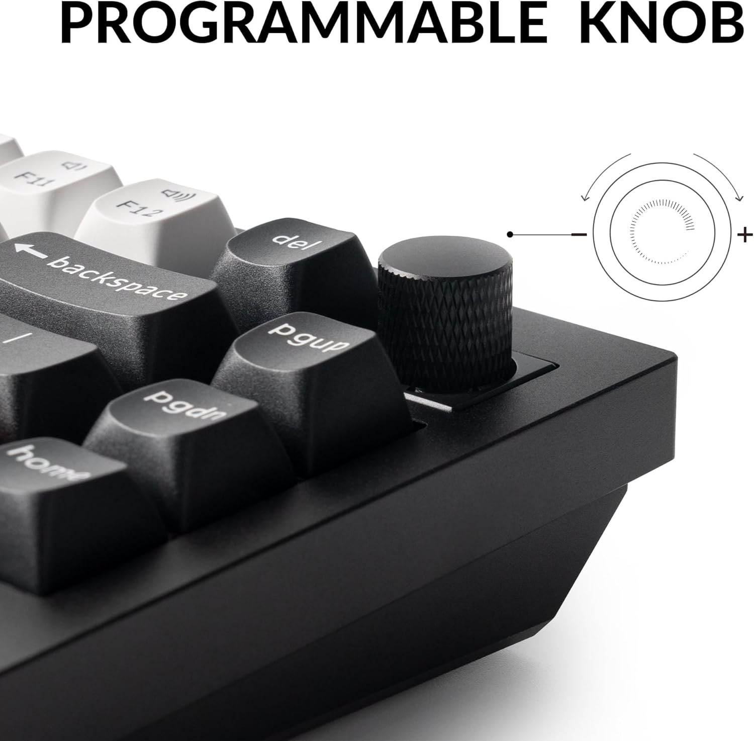 PROGRAMMABLE KNOB:

* F11
* F12
* 1 (del)
* backspace / pgup
* Pgdn
* home
* +