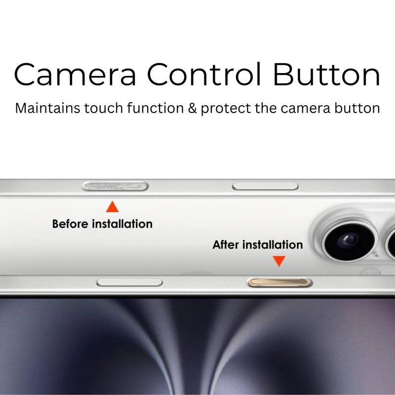 Camera Control Button  
Maintains touch function & protect the camera button  

Before installation  
After installation