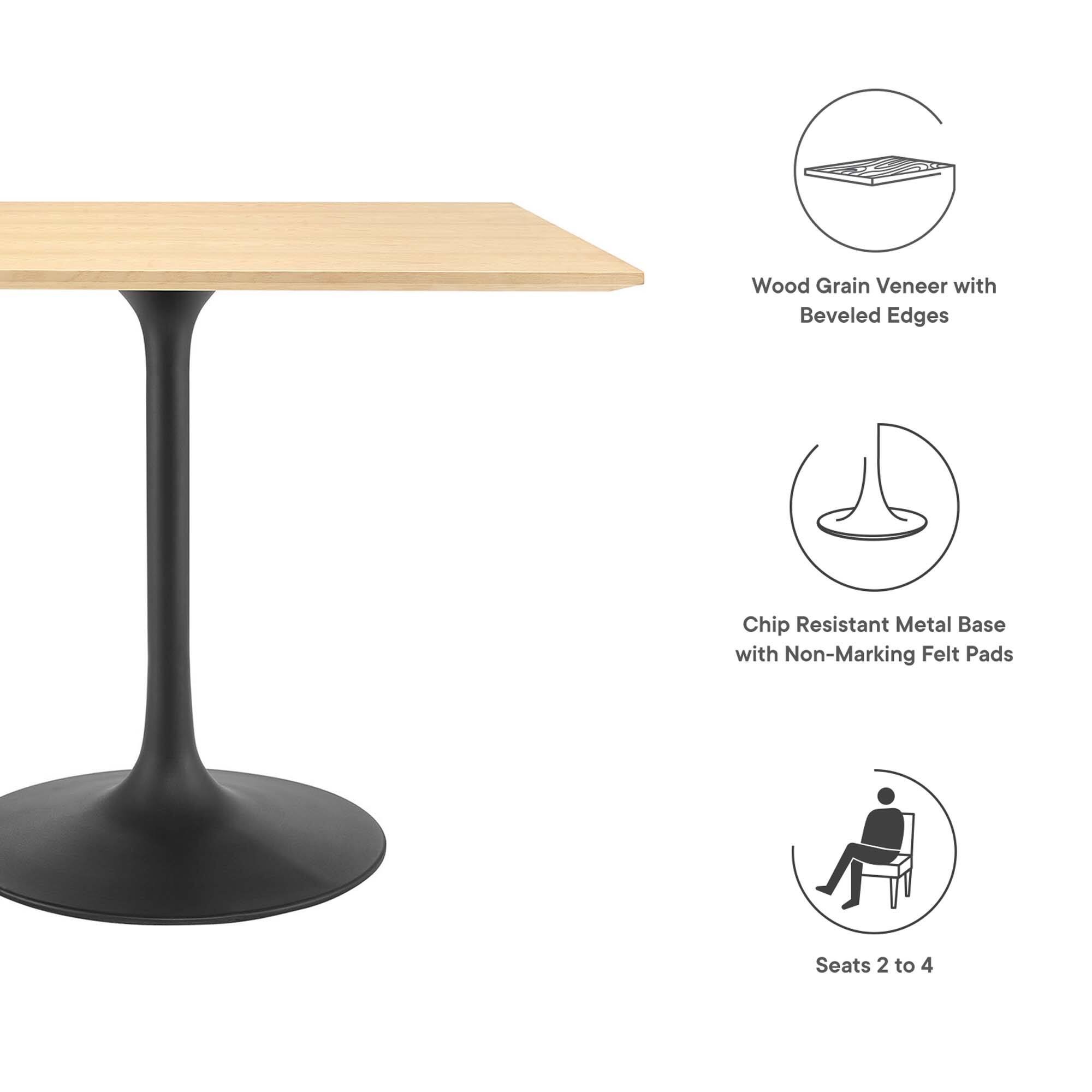 Wood Grain Veneer with Beveled Edges  
Chip Resistant Metal Base with Non-Marking Felt Pads  
Seats 2 to 4