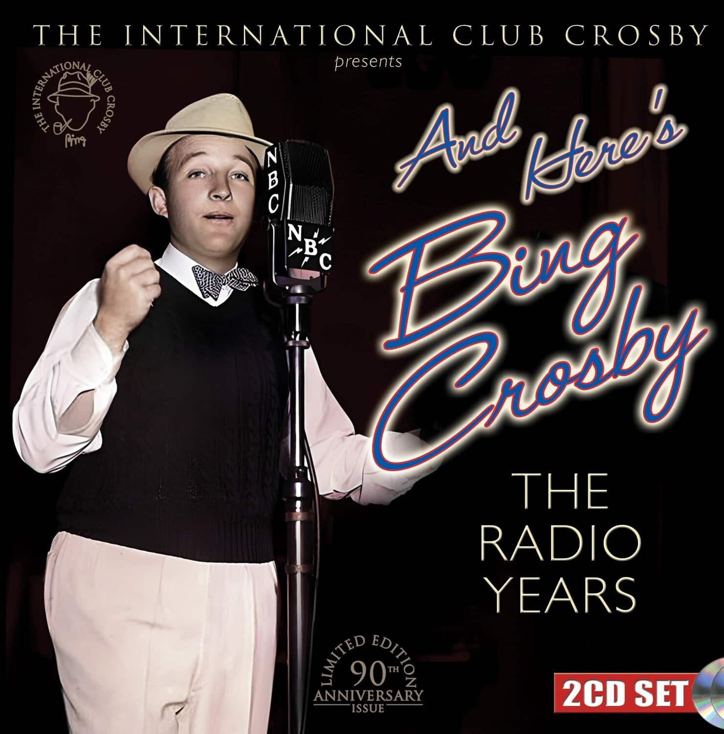 Bing Crosby - And Here's Bing Crosby: The Radio Years   - COMPACT DISCS [CD]