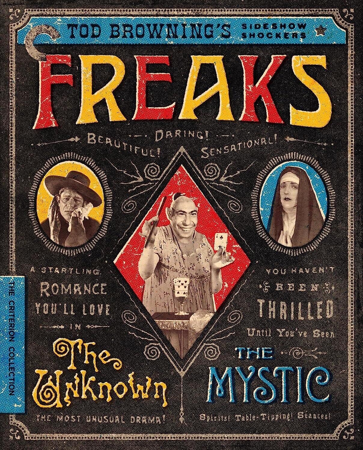 Tod Browning's Sideshow Shockers: Freaks / The Unknown / The Mystic (Criterion Collection)  - BLU-RAY