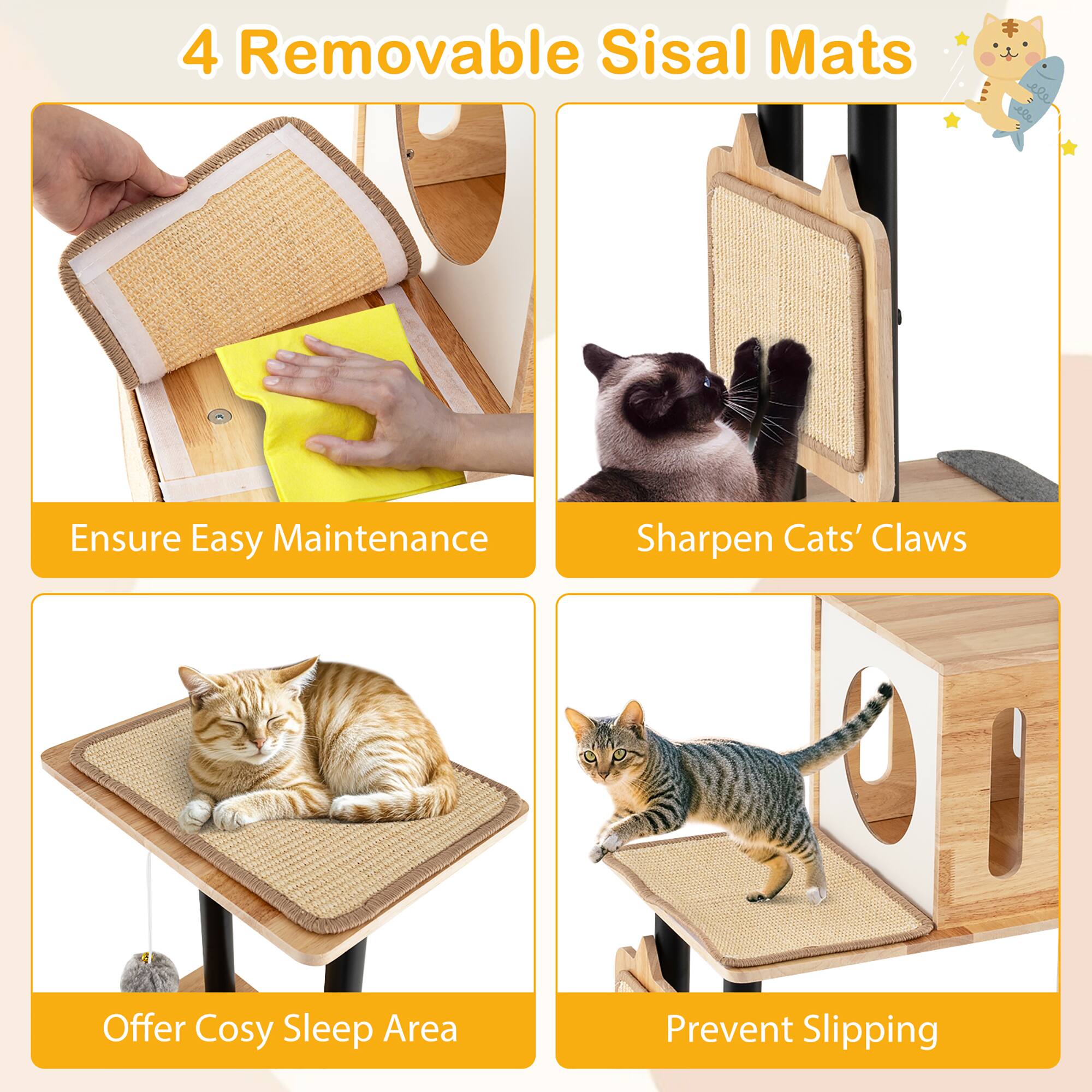 4 Removable Sisal Mats

- Ensure Easy Maintenance
- Sharpen Cats' Claws
- Offer Cozy Sleep Area
- Prevent Slipping