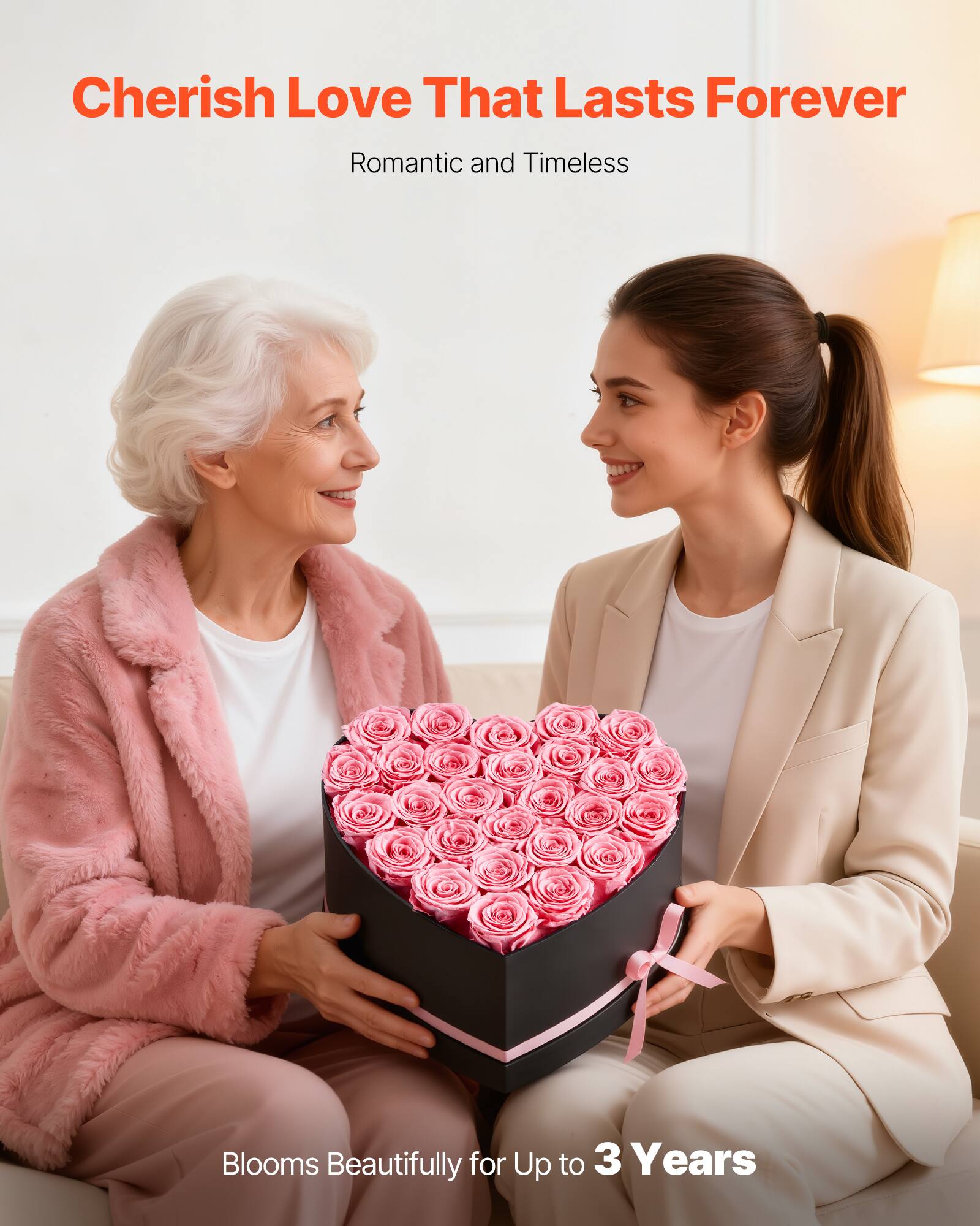 Cherish Love That Lasts Forever  
Romantic and Timeless  

Blooms Beautifully for Up to 3 Years