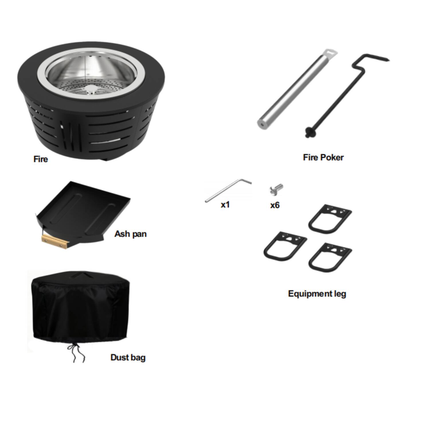 Fire  
Fire Poker x1 x6  
Ash pan  
Equipment leg  
Dust bag