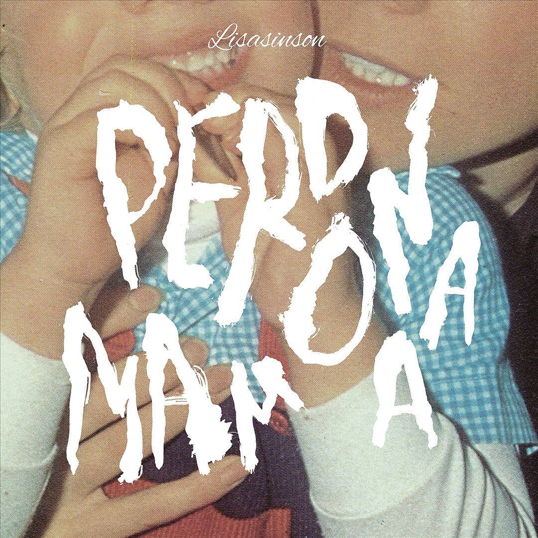 Perdona Mama [LP] - VINYL