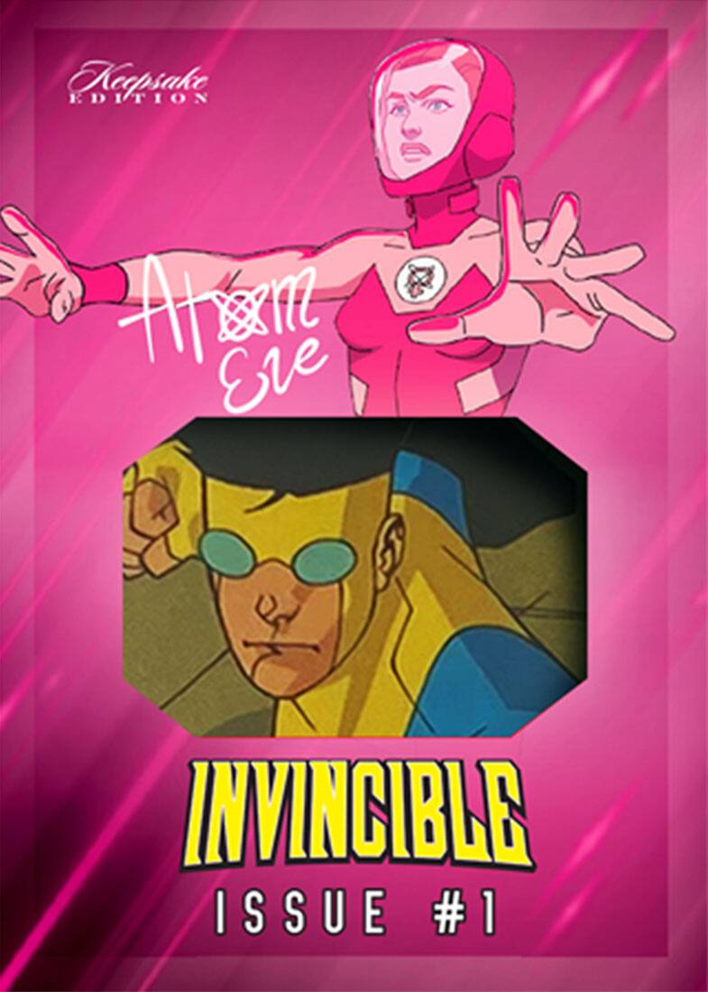 Kepsake EDITION  
Atom Eve  
INVINCIBLE ISSUE #1
