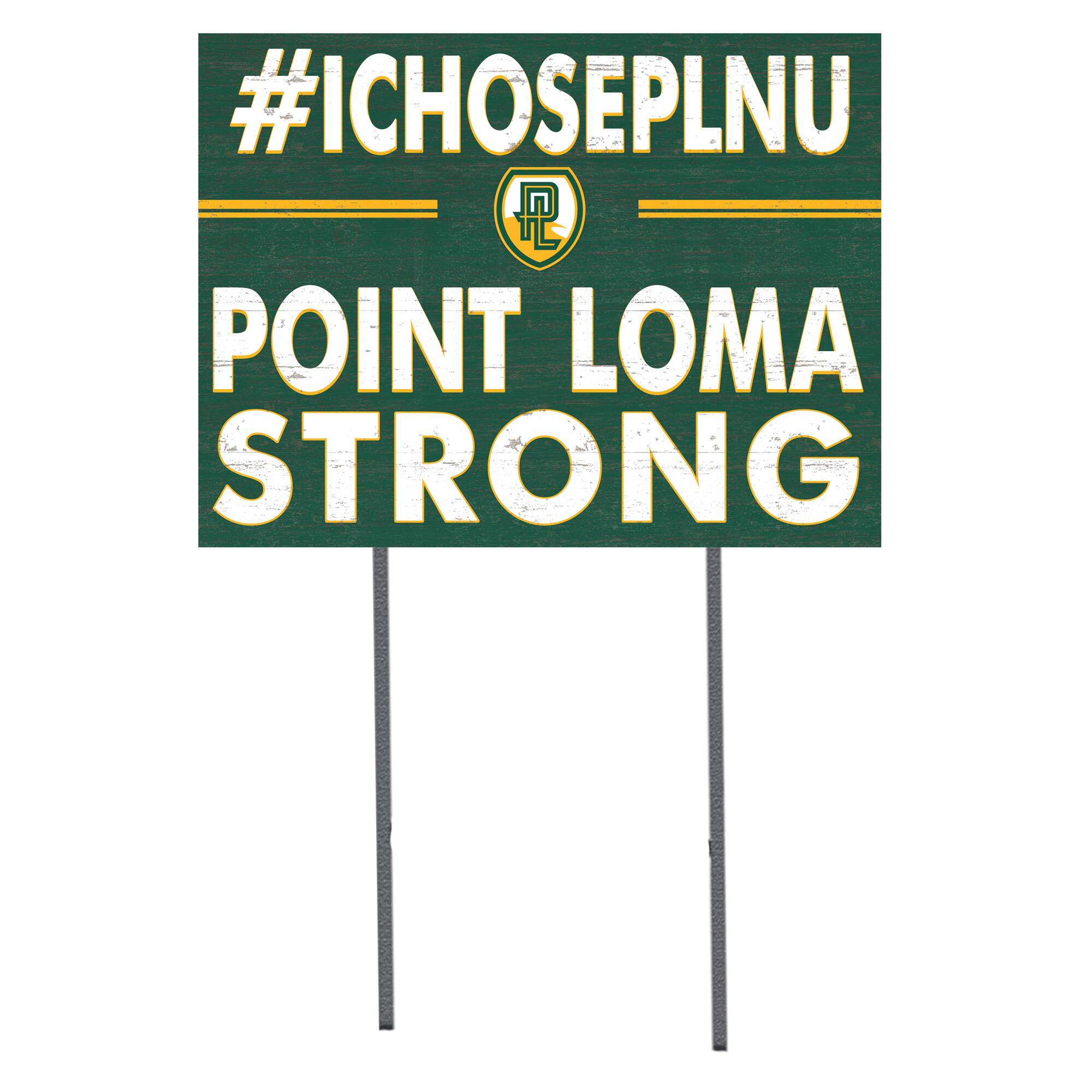 Point Loma Sea Lions 18'' x 24'' I Chose Lawn Sign