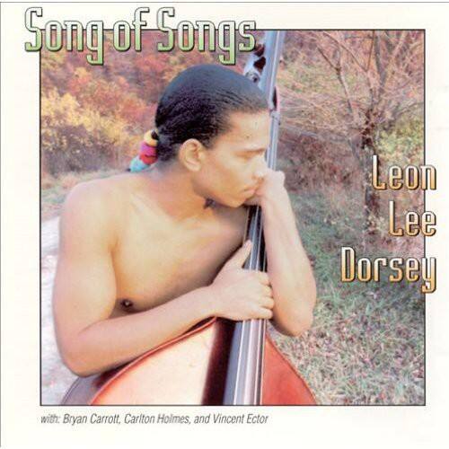 Leon Lee Dorsey - Song of Songs  - COMPACT DISCS