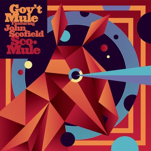 Gov't Mule Featuring John Scofield  
Sco Mule