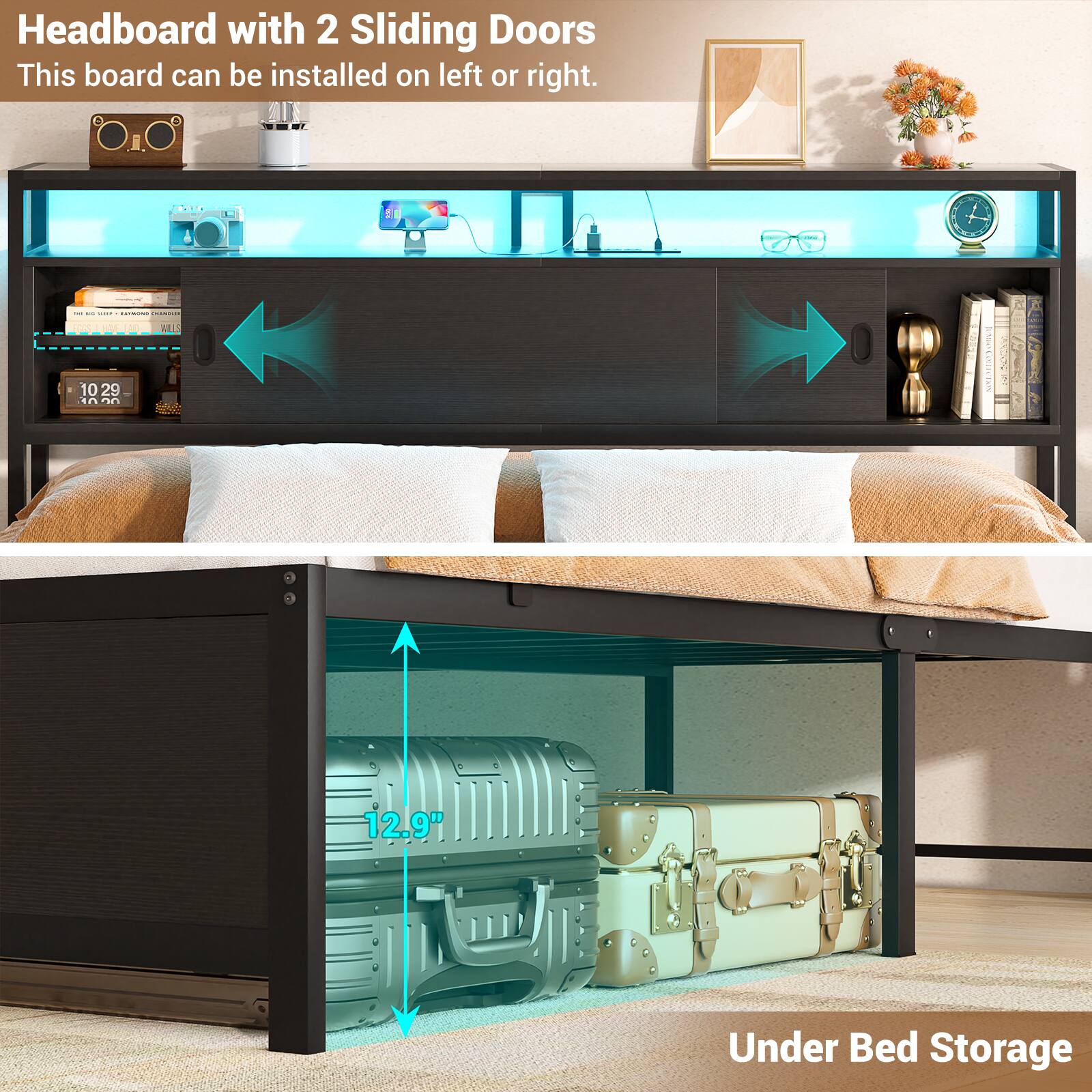 Headboard with 2 Sliding Doors  
This board can be installed on left or right.  

Under Bed Storage
