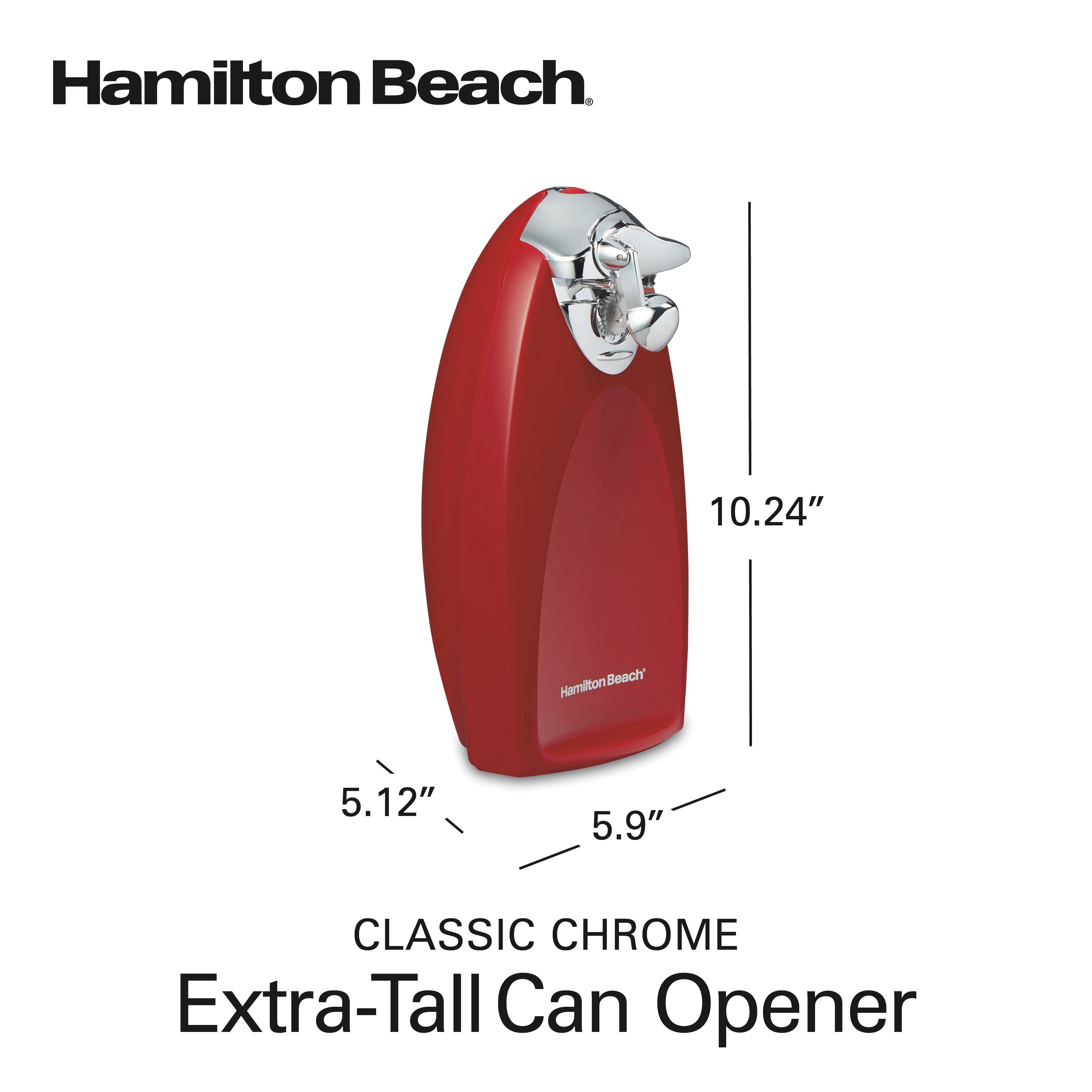 Hamilton Beach

CLASSIC CHROME Extra-Tall Can Opener

10.24"  
5.12"  
5.9"