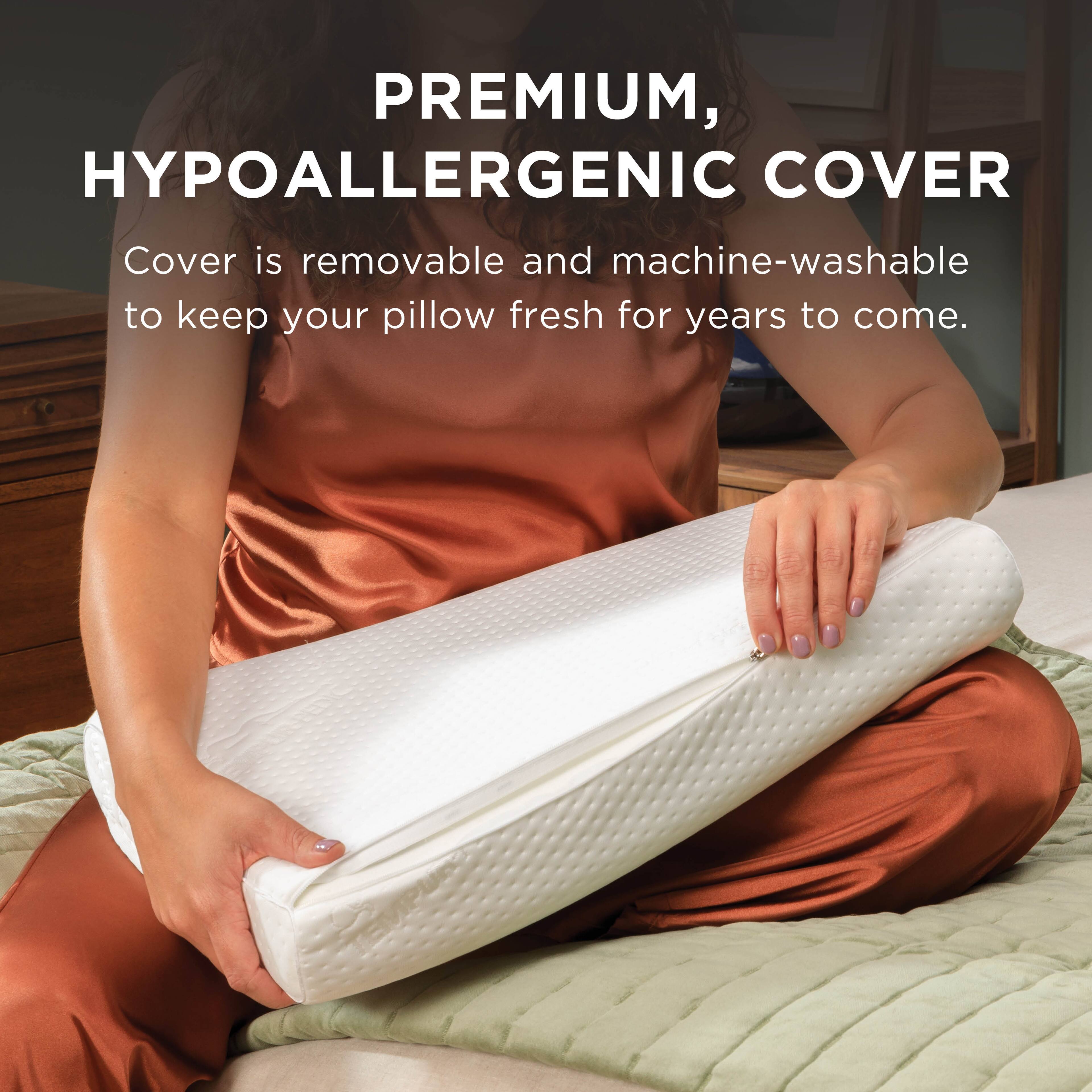 PREMIUM, HYPOALLERGENIC COVER

Cover is removable and machine-washable to keep your pillow fresh for years to come.