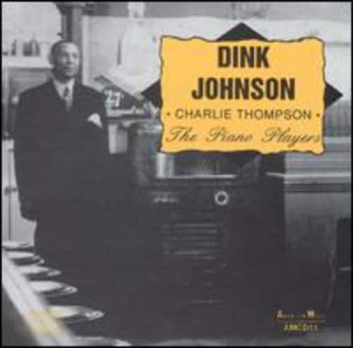 Dink Johnson - Piano Players   - COMPACT DISCS [CD] price history on PriceWatchPro