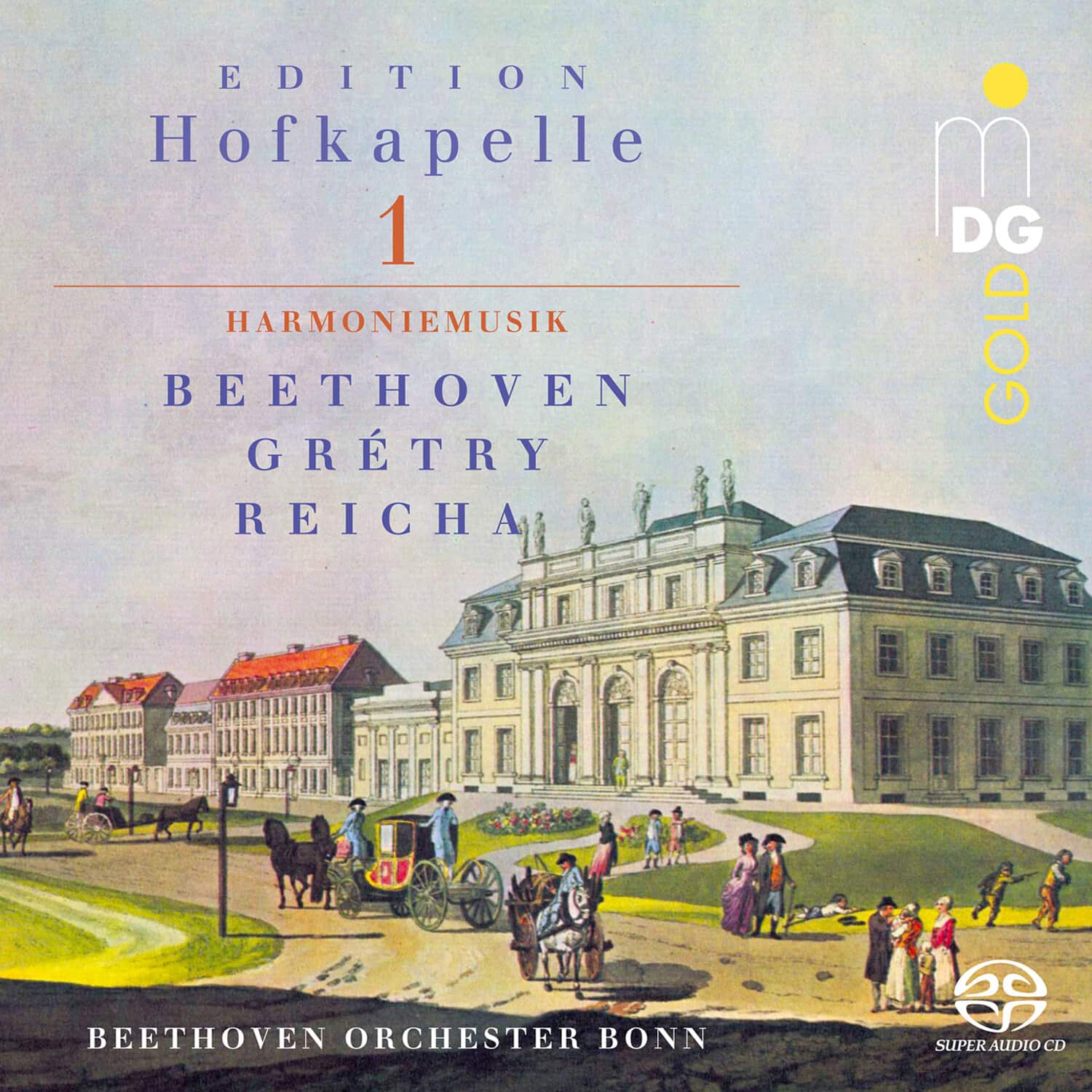 Beethoven Orchester Bonn - Edition Hofkapelle 1  - SUPER-AUDIO CD