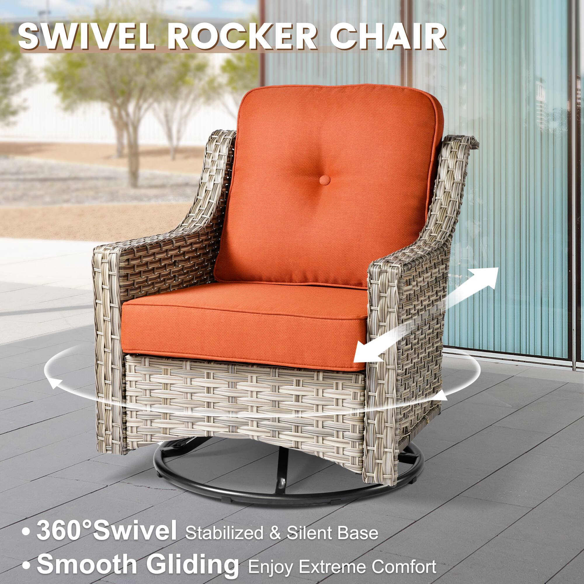SWIVEL ROCKER CHAIR

- 360° Swivel
- Stabilized & Silent Base
- Smooth Gliding
- Enjoy Extreme Comfort