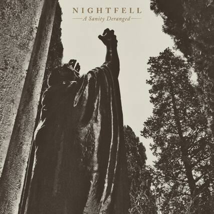 NIGHTFELL
—A Sanity Deranged—