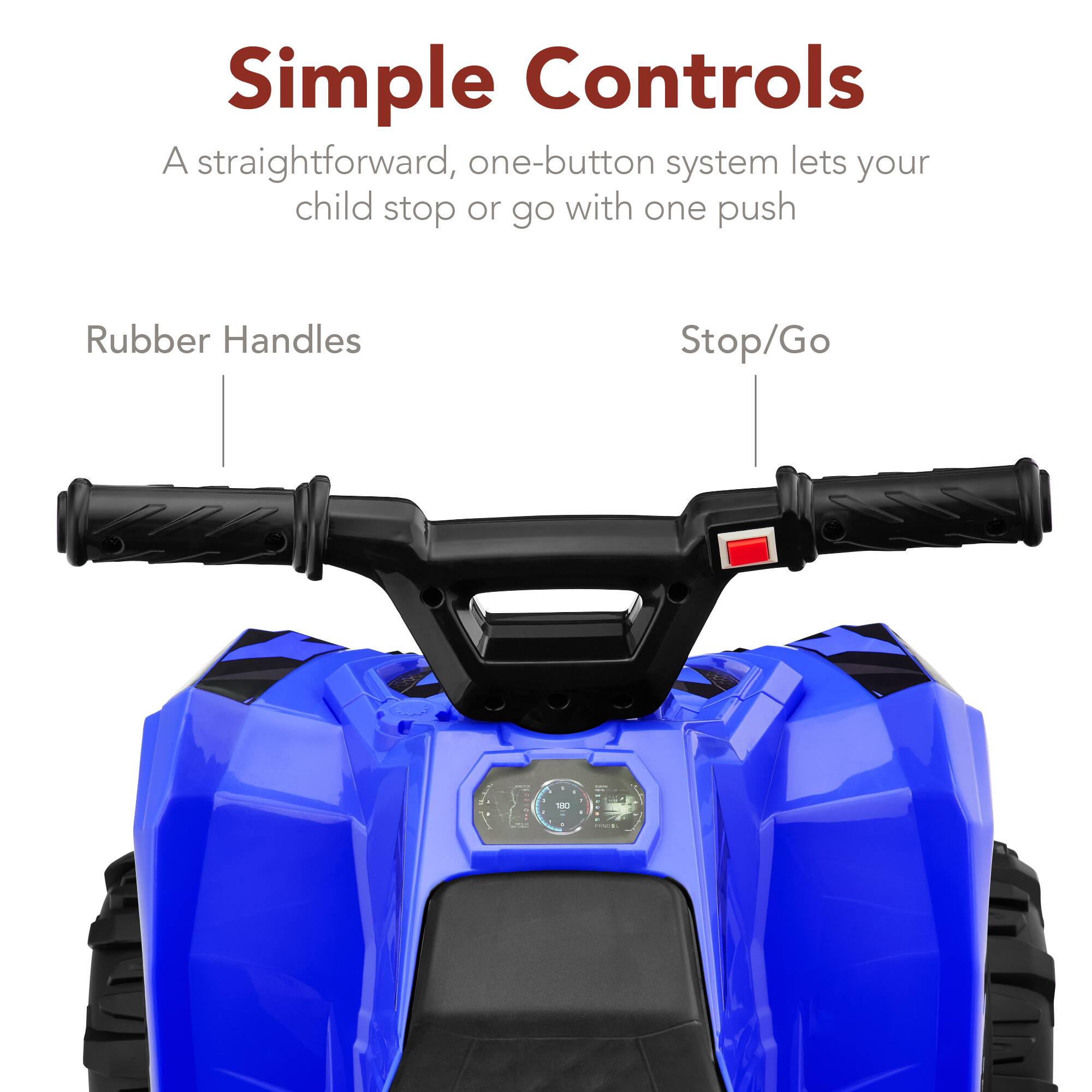 Simple Controls: A straightforward, one-button system lets your child stop or go with one push. Rubber Handles. Stop/Go.