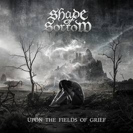 Shade Of Sorrow - Upon The Fields Of Grief - VINYL LP