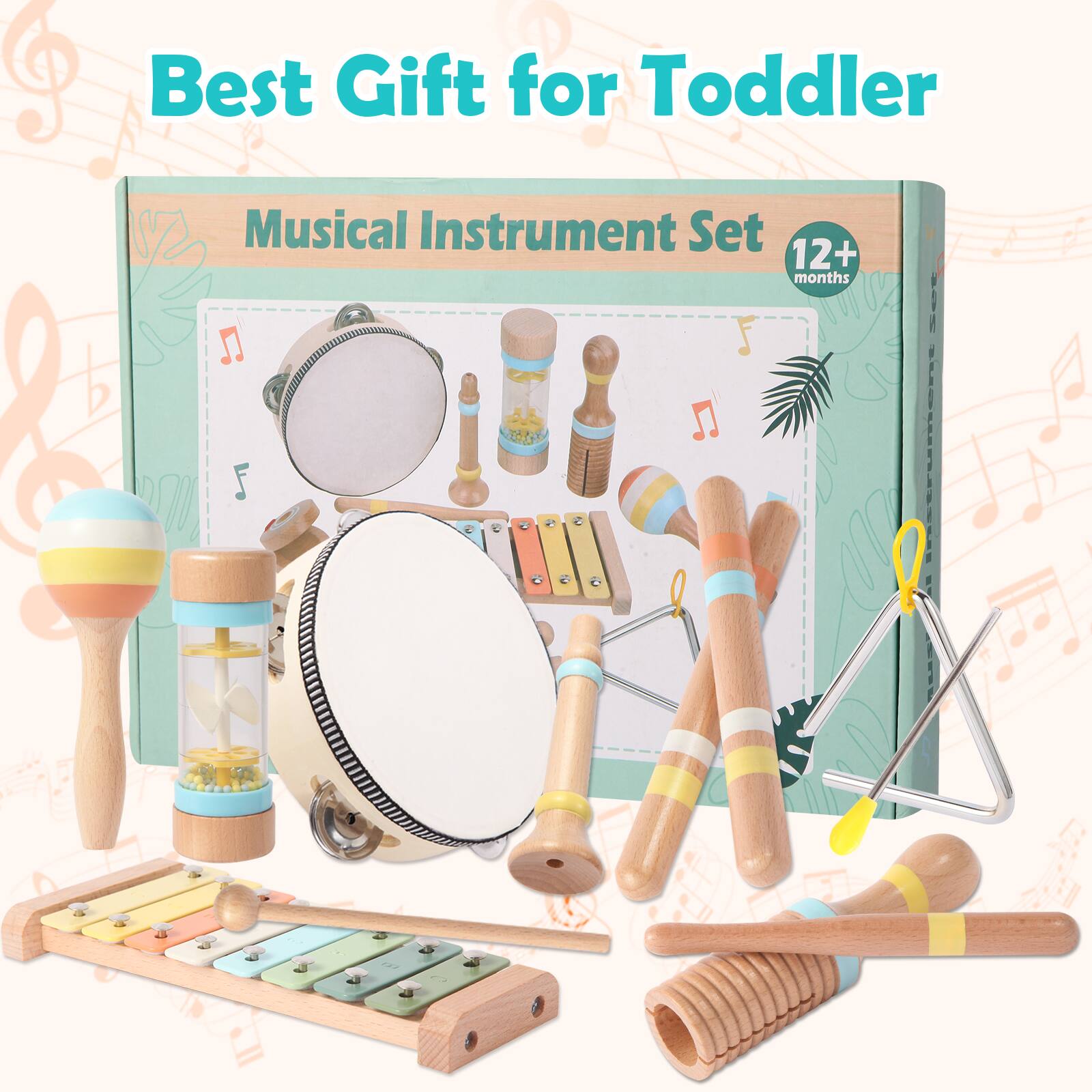 Best Gift for Toddler  
Musical Instrument Set  
12+ months