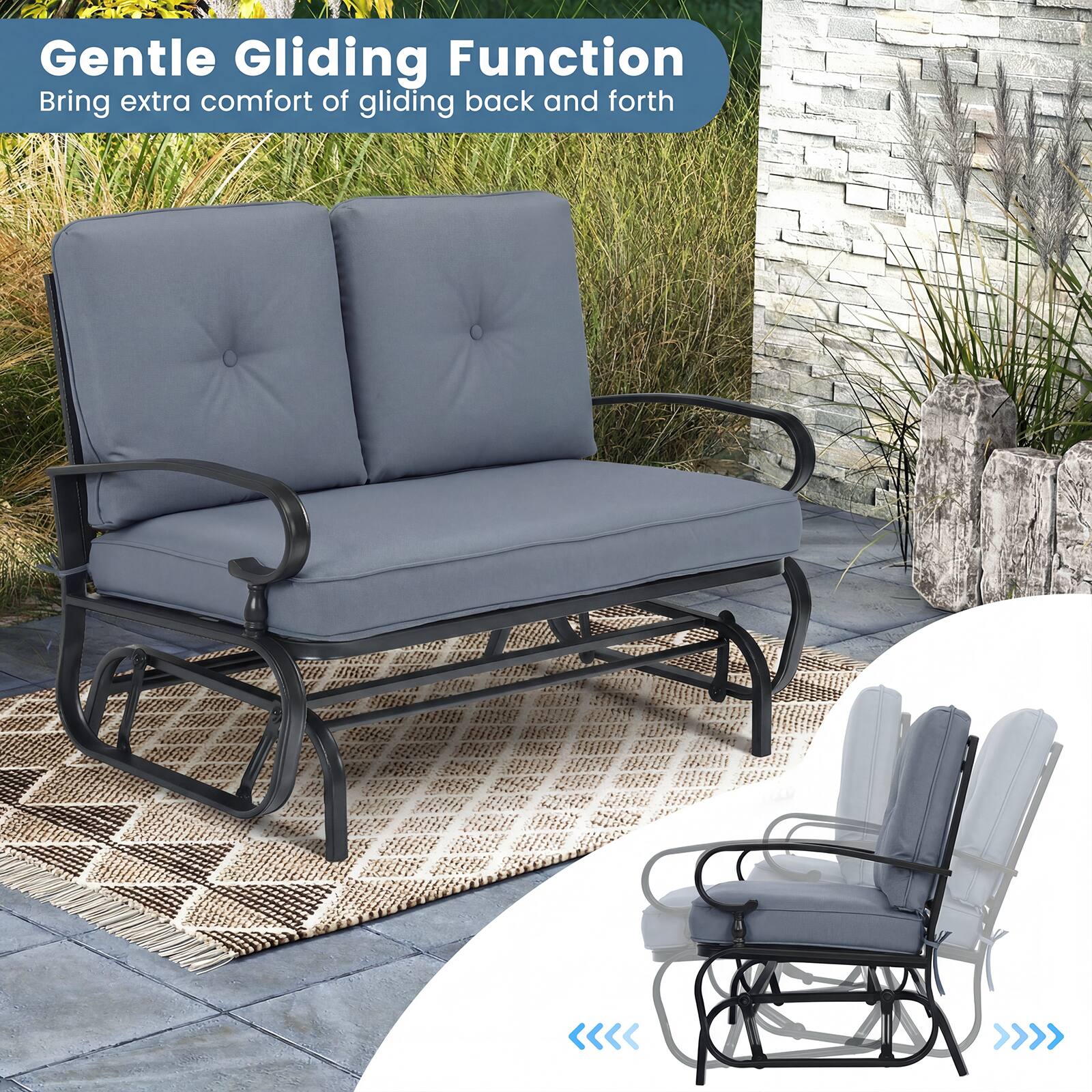 Gentle Gliding Function  
Bring extra comfort of gliding back and forth