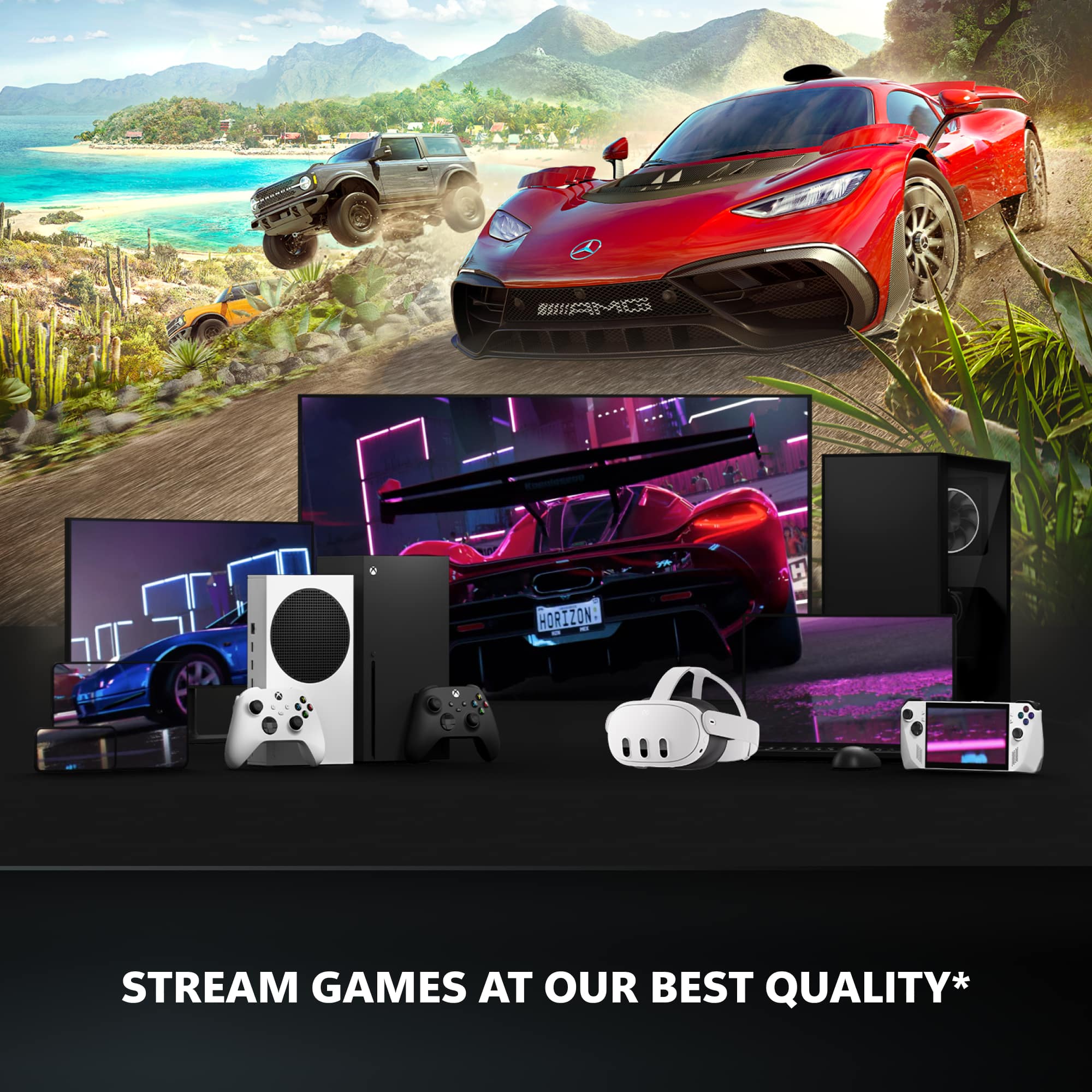 STREAM GAMES AT OUR BEST QUALITY*