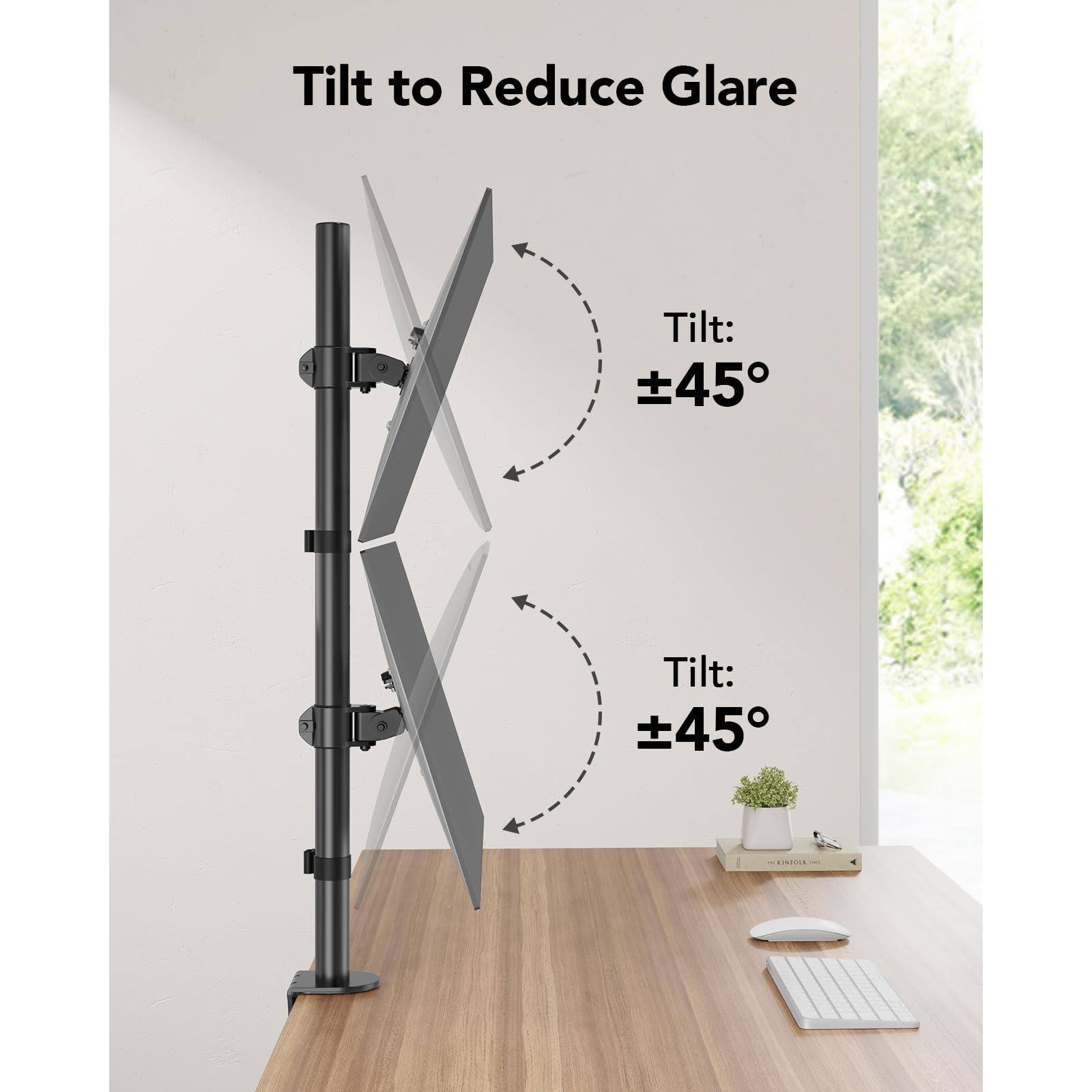 Tilt to Reduce Glare

Tilt: ±45°

Tilt: ±45°