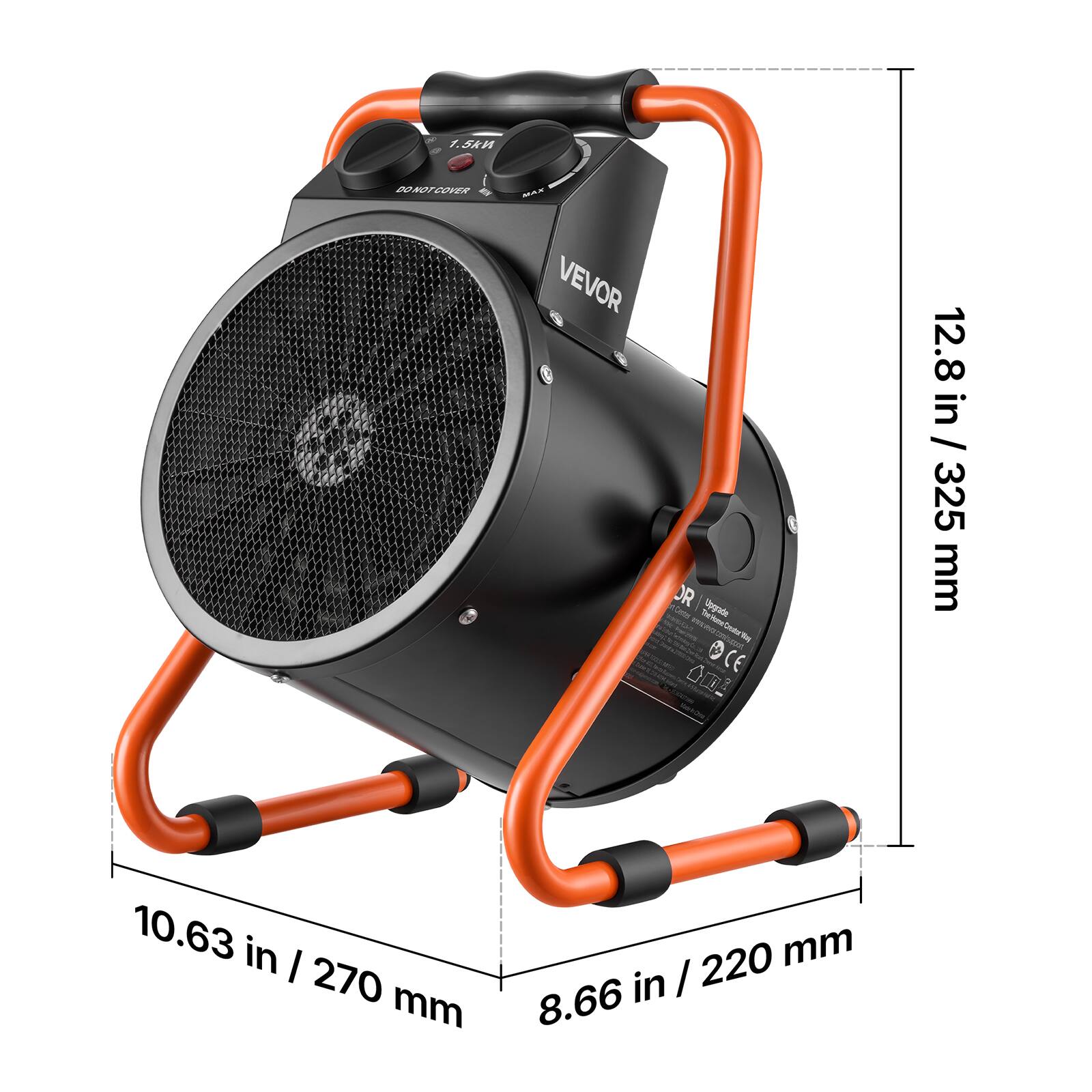 1. 5kn
DONOTCOVER
MAX VEVOR OR funs Upgrade COCKERTED The Home Creator Way AW CE 
12.8 in / 325 mm
10.63 in / 270 mm
8.66 in / 220 mm