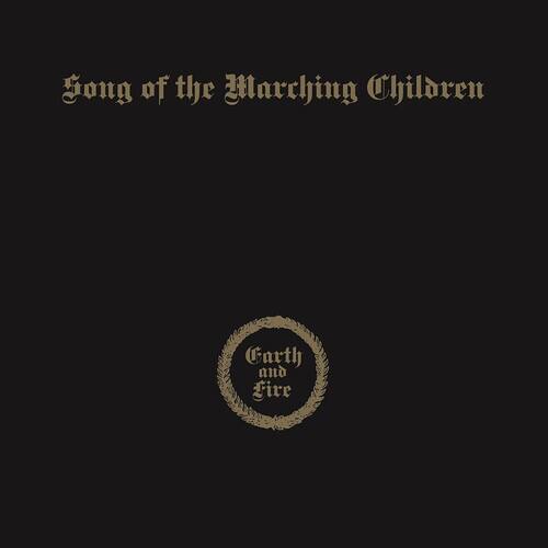 Earth & Fire - Song Of The Marching Children  - COMPACT DISCS