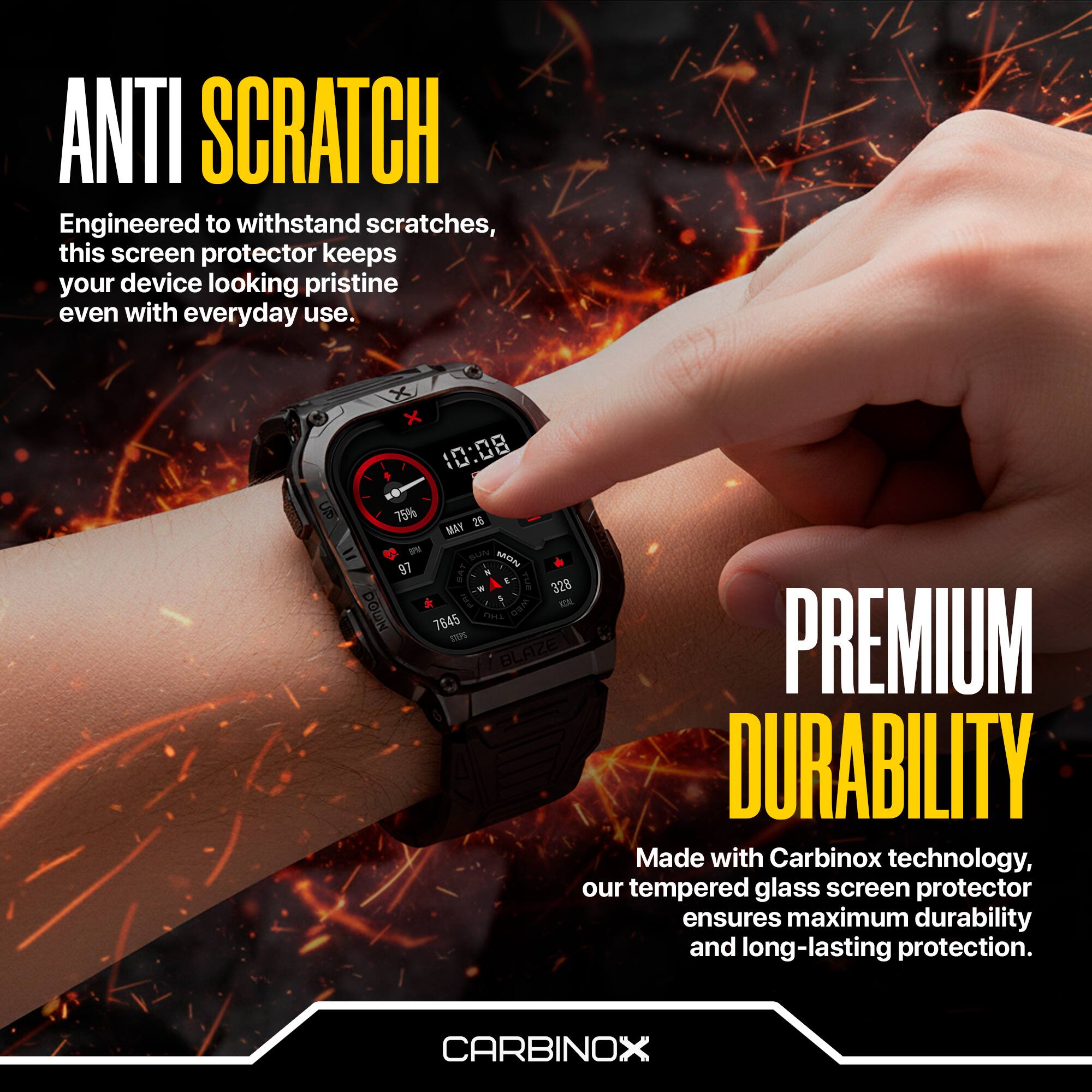 ANTI SCRATCH  
Engineered to withstand scratches, this screen protector keeps your device looking pristine even with everyday use.

PREMIUM DURABILITY  
Made with Carbinox technology, our tempered glass screen protector ensures maximum durability and long-lasting protection.

CARBINOX