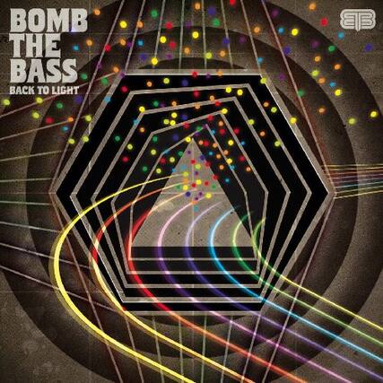 BOMB THE BASS
BACK TO LIGHT
