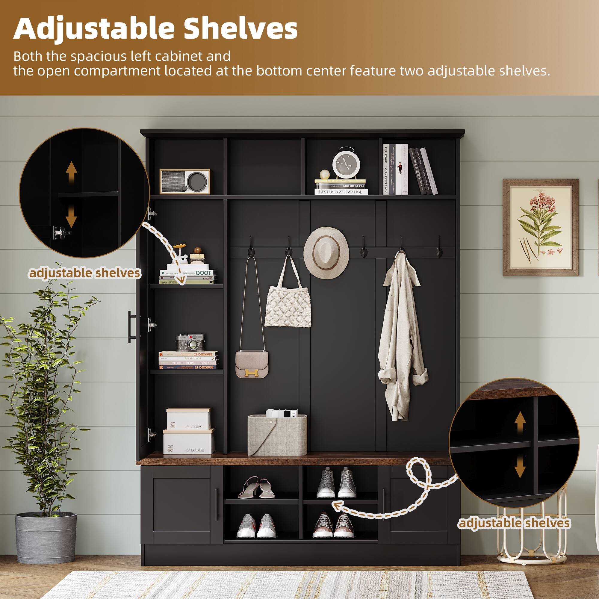 Adjustable Shelves

Both the spacious left cabinet and the open compartment located at the bottom center feature two adjustable shelves.