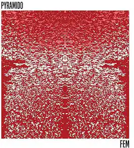 Pyramido - Fem - VINYL LP