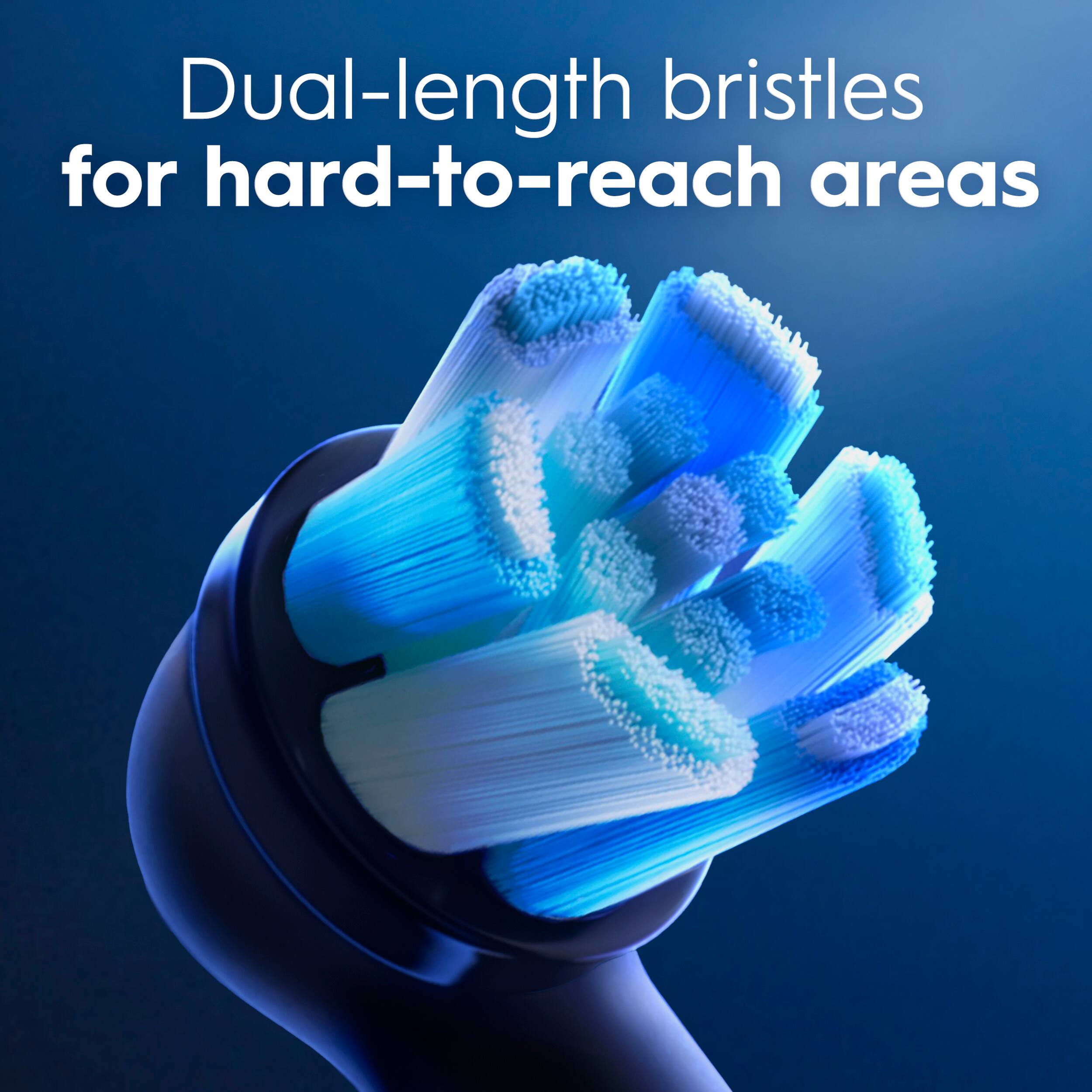 Dual-length bristles for hard-to-reach areas.
