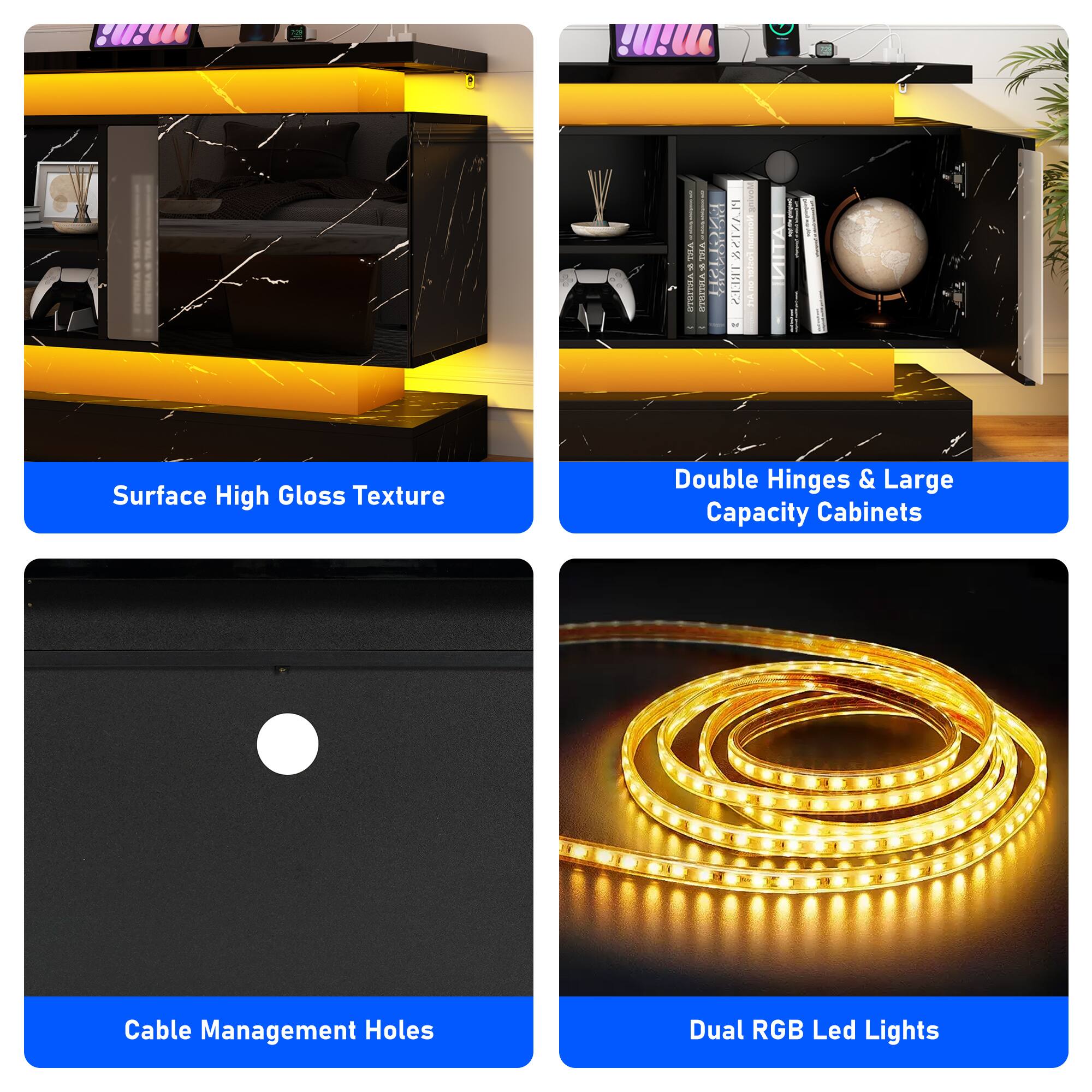 Surface High Gloss Texture  
Double Hinges & Large Capacity Cabinets  
Cable Management Holes  
Dual RGB Led Lights
