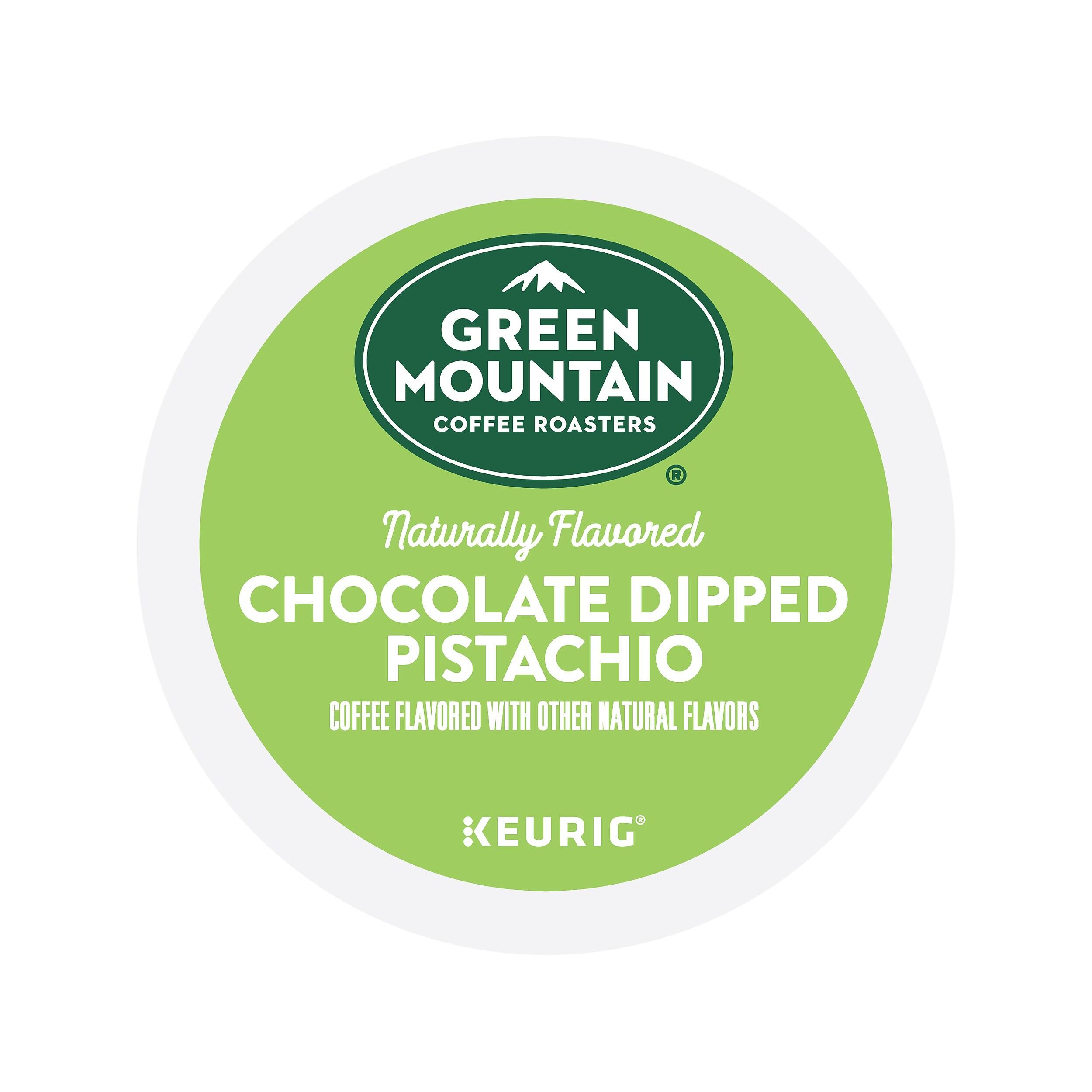 GREEN MOUNTAIN COFFEE ROASTERS  
Naturally Flavored  
CHOCOLATE DIPPED PISTACHIO  
COFFEE FLAVORED WITH OTHER NATURAL FLAVORS  
KEURIG
