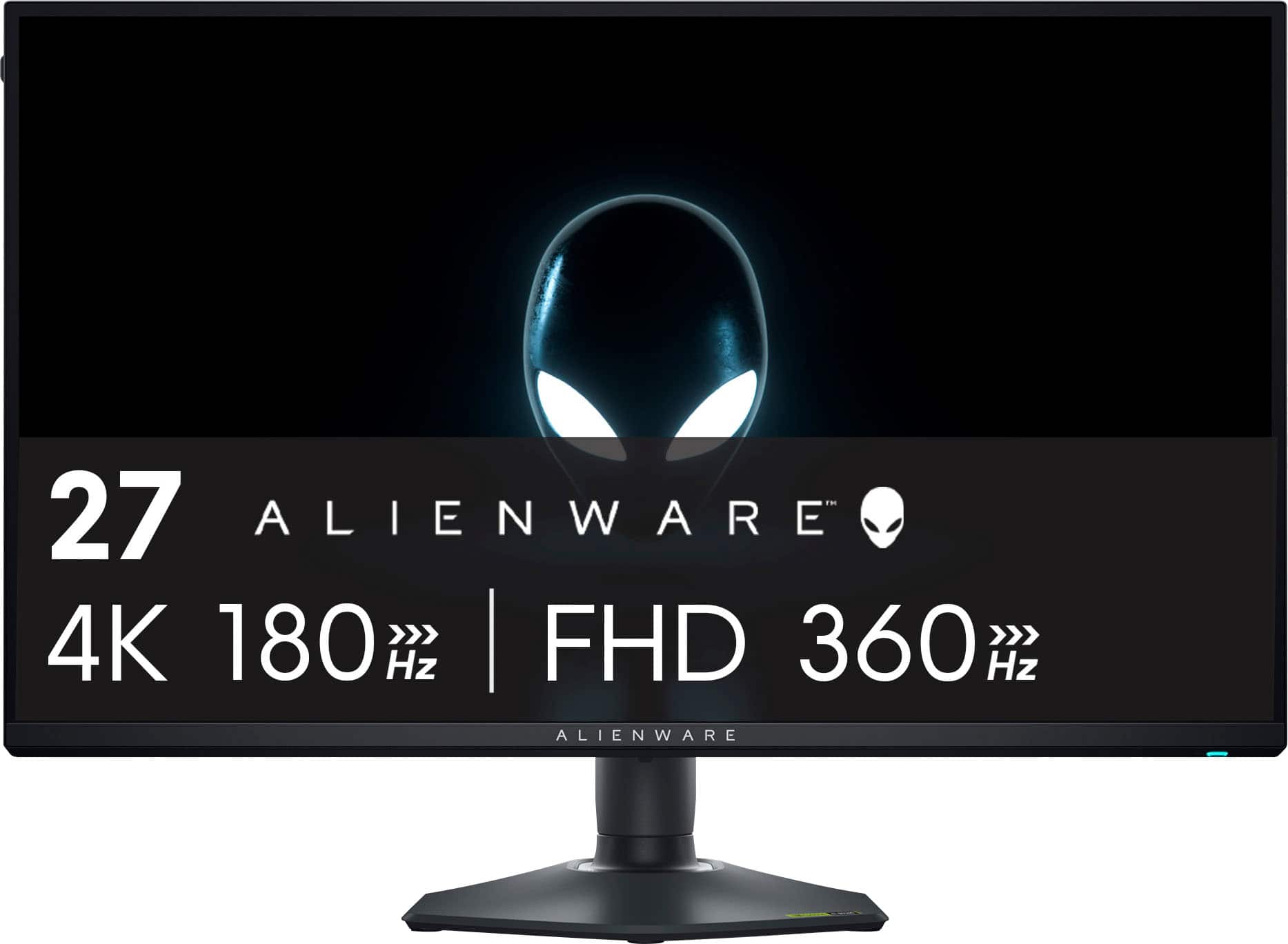 27 ALIENWARE 4K 180HZ FHD 360HZ
