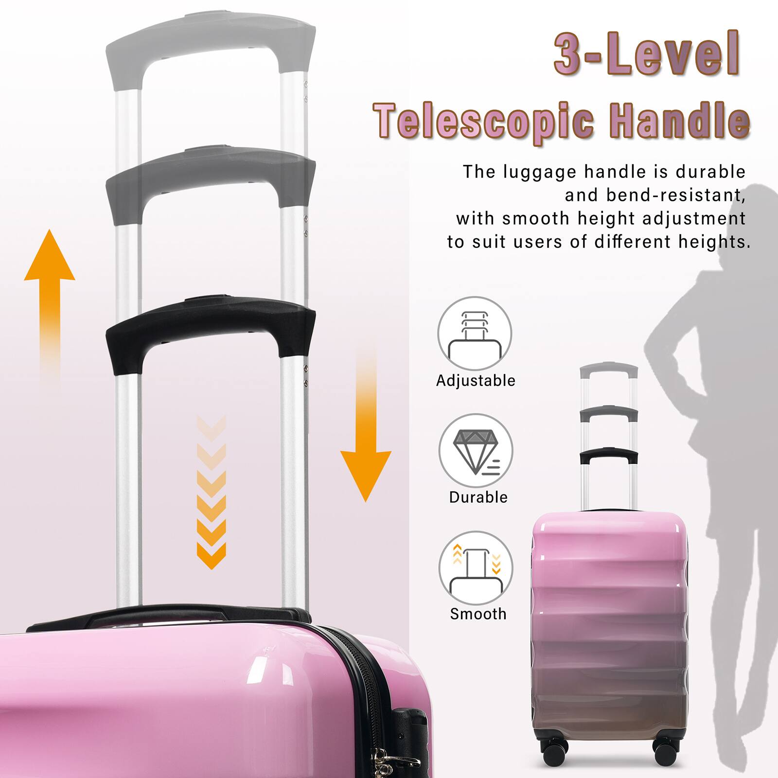 3-Level Telescopic Handle

The luggage handle is durable and bend-resistant, with smooth height adjustment to suit users of different heights.

- Adjustable
- Durable
- Smooth