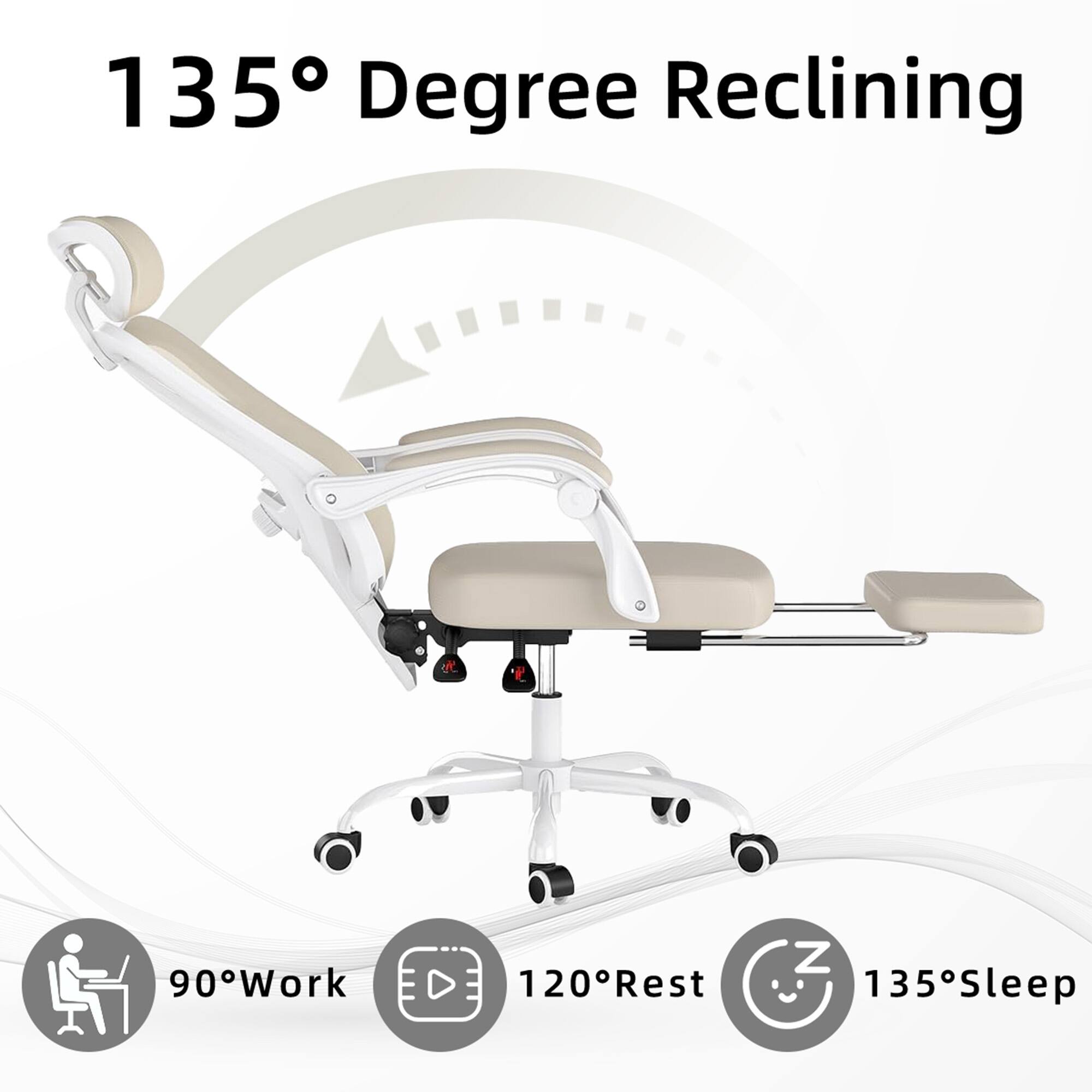 135° Degree Reclining

90° Work  
120° Rest  
135° Sleep