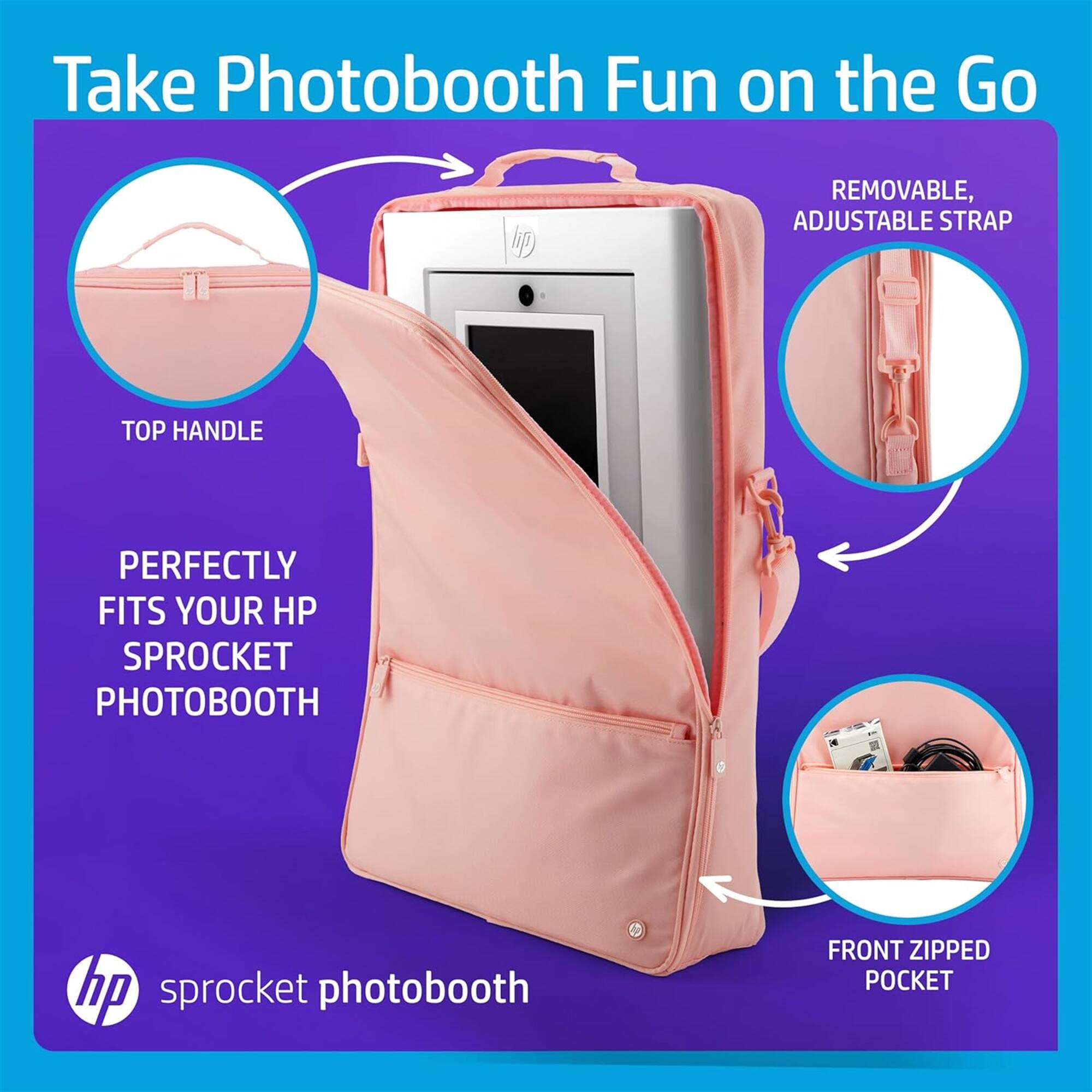 Take Photobooth Fun on the Go

- REMOVABLE, ADJUSTABLE STRAP
- TOP HANDLE
- PERFECTLY FITS YOUR HP SPROCKET PHOTOBOTH
- FRONT ZIPPED POCKET

hp sprocket photobooth