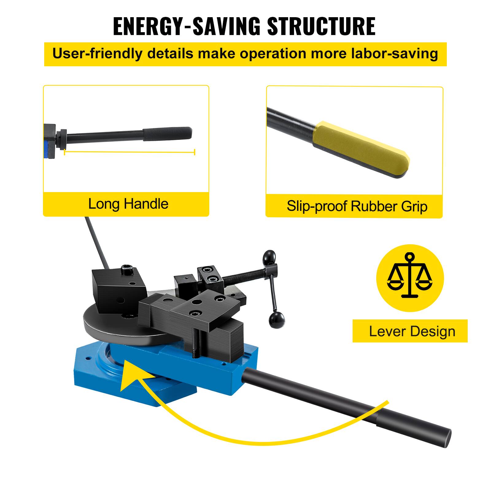 ENERGY-SAVING STRUCTURE  
User-friendly details make operation more labor-saving  

- Long Handle  
- Slip-proof Rubber Grip  
- Lever Design