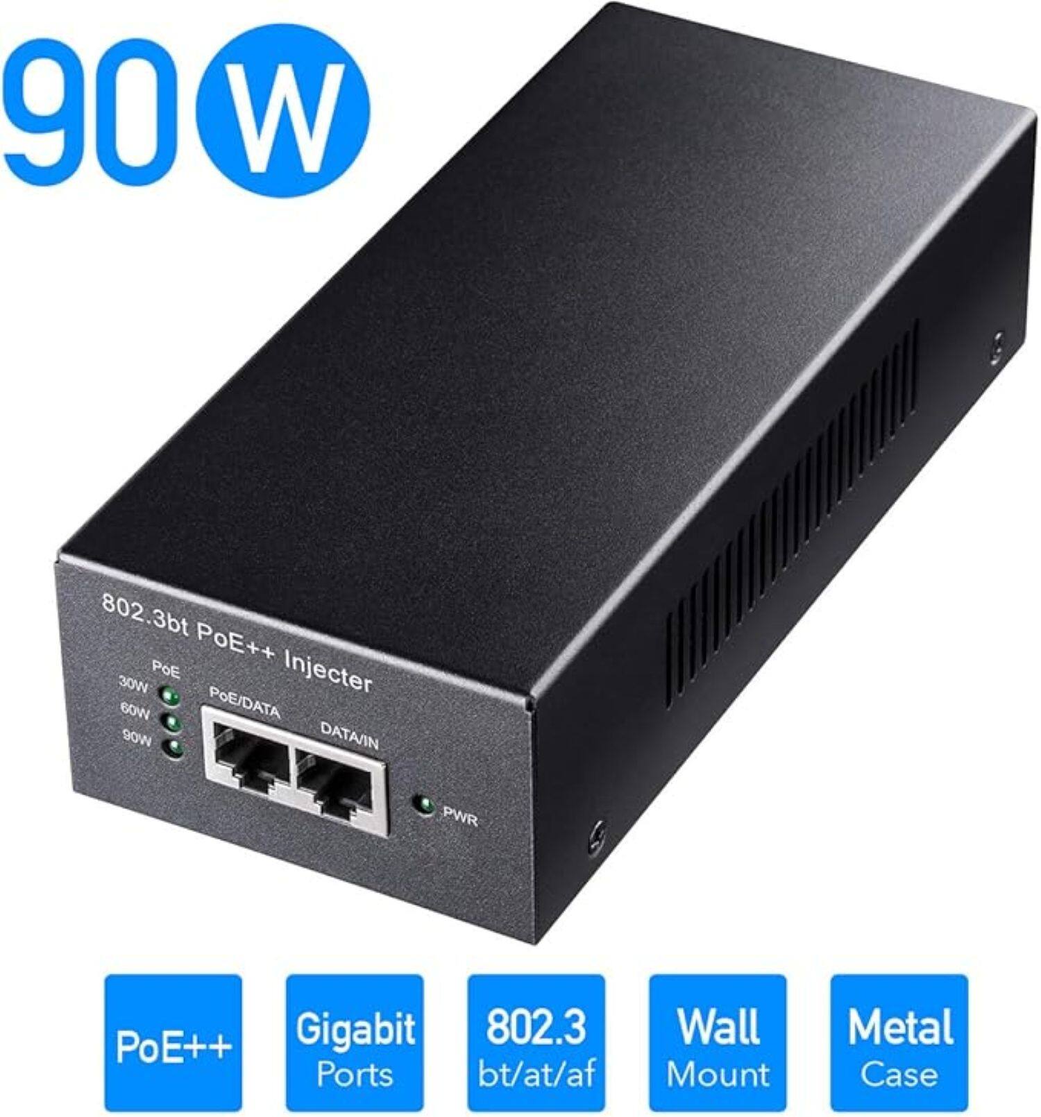 90 W

802.3bt PoE++ Injector

- 30W
- 60W
- 90W

PoE/DATA
DATA/IN
PWR

PoE++
Gigabit Ports
802.3 bt/at/af
Wall Mount
Metal Case