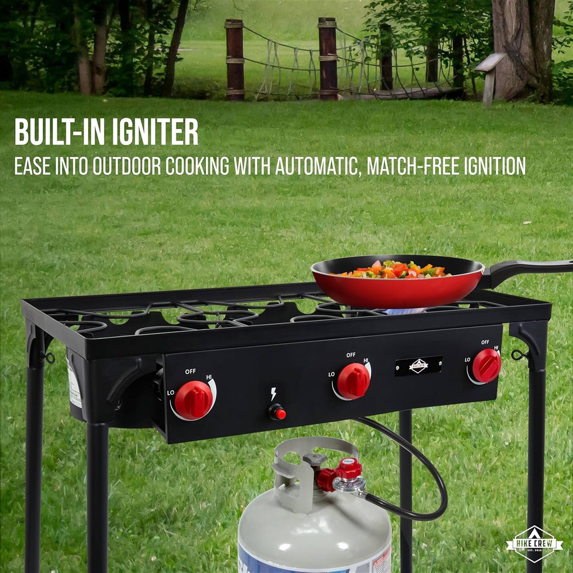 BUILT-IN IGNITER EASE INTO OUTDOOR COOKING WITH AUTOMATIC, MATCH-FREE IGNITION OFF H LO OFF N 9 Idida D L0 OFF M LO E B HIKE CREW