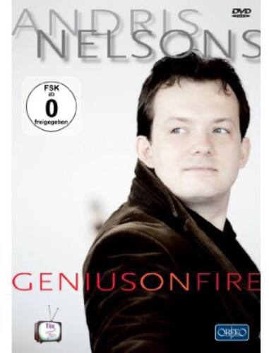 Andris Nelsons - Genius on Fire - DVD