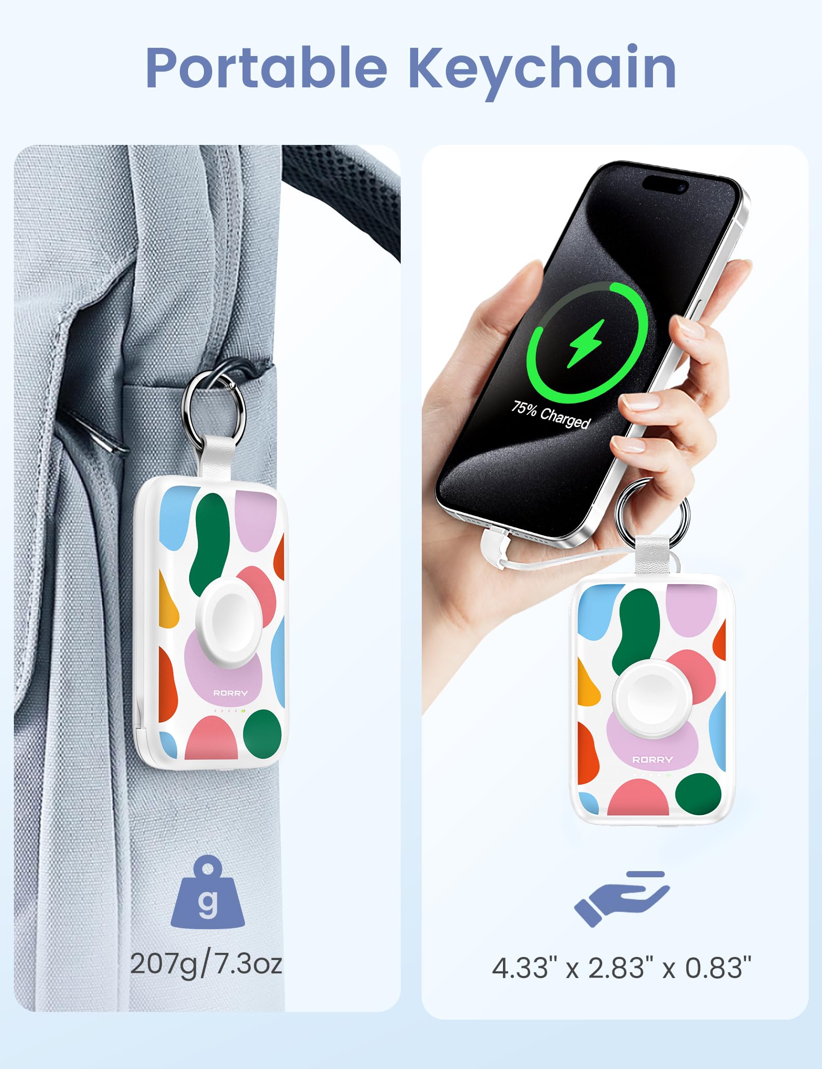 Portable Keychain

75% Charged

RORRY

RORRY
207g/7.3oz
4.33" x 2.83" x 0.83"