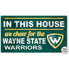 Jardine - Wayne State Warriors 11" x 20" Indoor/Outdoor In This House Sign - Green